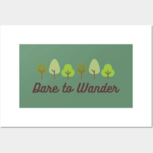 Dare to wander drawing with trees Posters and Art